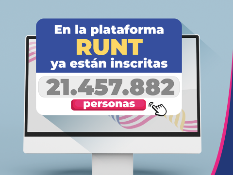 Ilustración de un computador y en la pantalla un texto que muestra la cifra del mes, indicando la cantidad de personas inscritas en la plataforma RUNT, con un total de 21.457.882 personas.